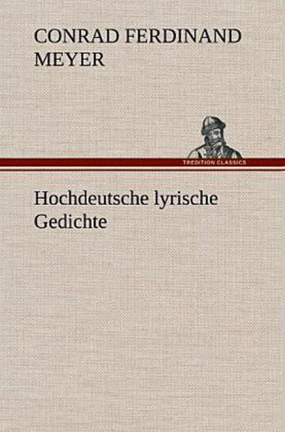 Hochdeutsche lyrische Gedichte