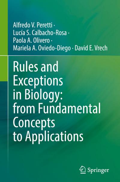 Rules and Exceptions in Biology: from Fundamental Concepts to Applications