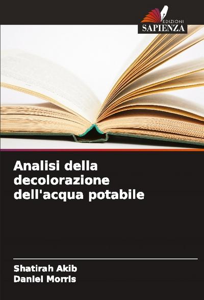 Analisi della decolorazione dell’acqua potabile