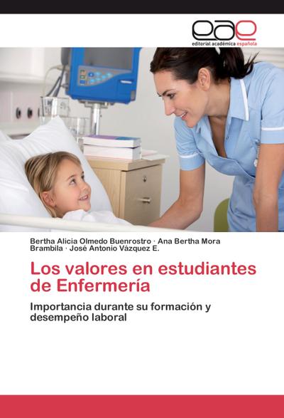 Los valores en estudiantes de Enfermería