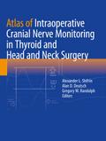Atlas of Intraoperative Cranial Nerve Monitoring i