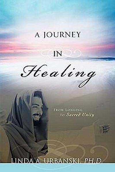 A Journey In Healing