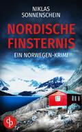 Nordische Finsternis | Ein nervenaufreibender Norwegen Krimi auf der düsteren Insel Spitzbergen von Niklas Sonnenschein