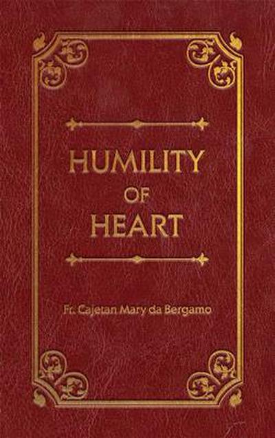 Humility of Heart Deluxe