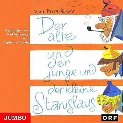 Der alte und der junge und der kleine Stanislaus, 1 Audio-CD