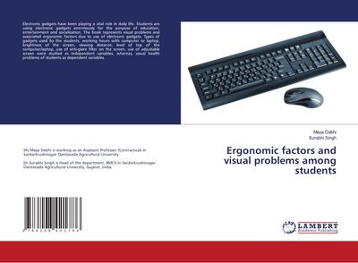 Ergonomic factors and visual problems among students