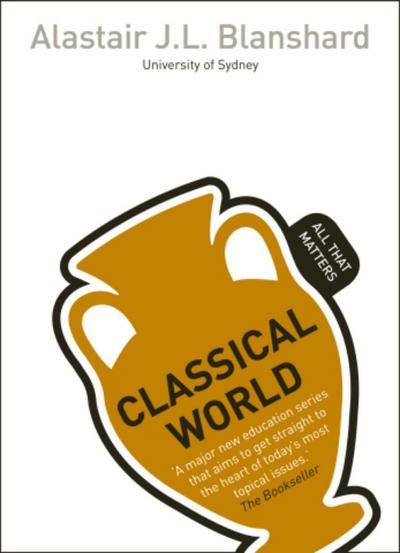 Classical World: All That Matters