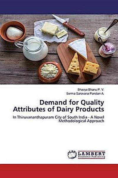 Demand for Quality Attributes of Dairy Products