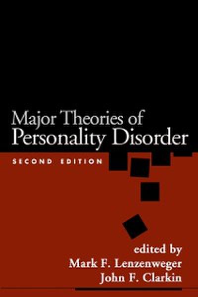 Major Theories of Personality Disorder
