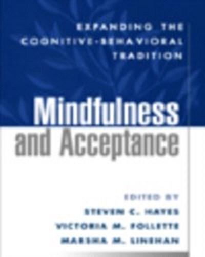 Mindfulness and Acceptance