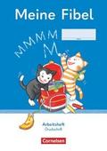 Meine Fibel - Ausgabe 2022 - 1. Schuljahr