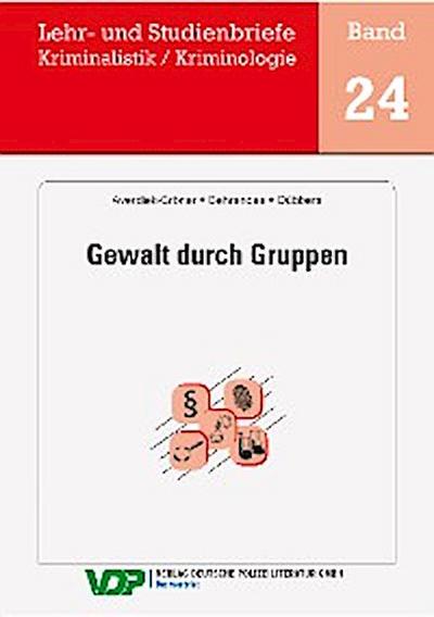 Gewalt durch Gruppen