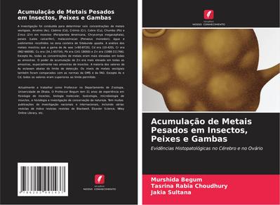 Acumulação de Metais Pesados em Insectos, Peixes e Gambas