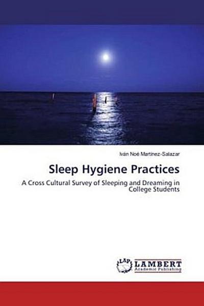 Sleep Hygiene Practices