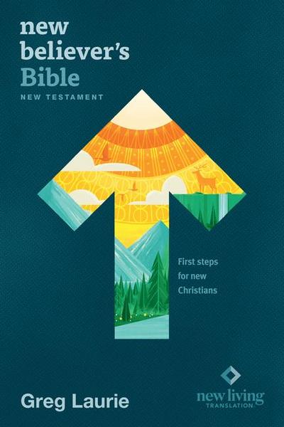 New Believer’s Bible New Testament NLT (Softcover)