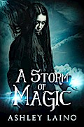 A Storm of Magic