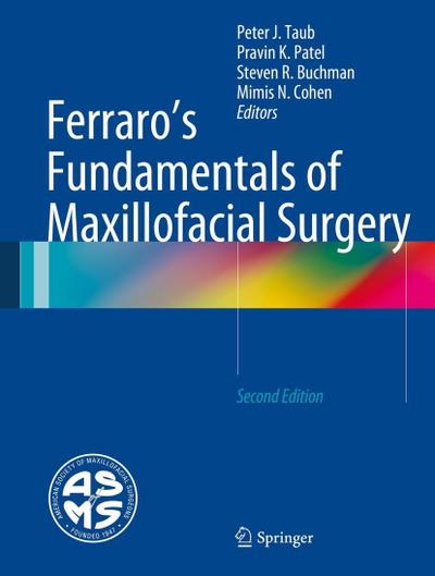 Ferraro’s Fundamentals of Maxillofacial Surgery