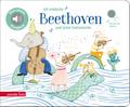 Ich entdecke Beethoven und seine Instrumente - Pappbilderbuch mit Sound (Mein kleines Klangbuch)