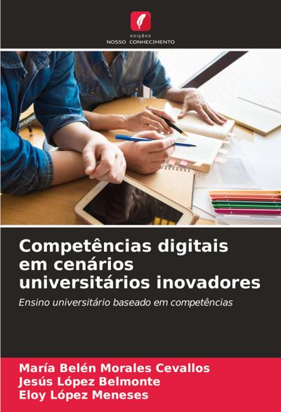 Competências digitais em cenários universitários inovadores