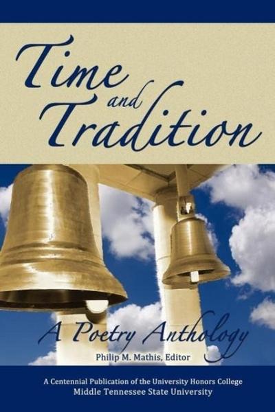 TIME & TRADITION A POETRY ANTH