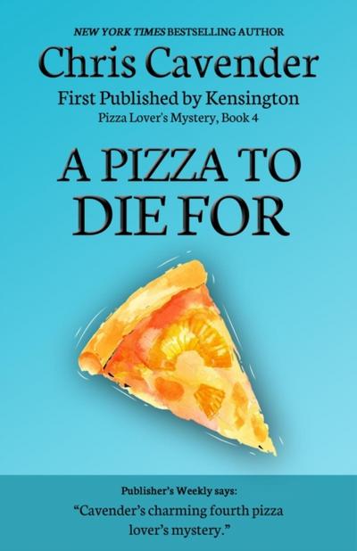 Pizza To Die For
