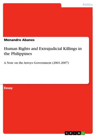 Human Rights and Extrajudicial Killings in the Philippines