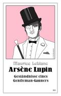 Arsène Lupin - Geständnisse eines Gentleman-Gauners
