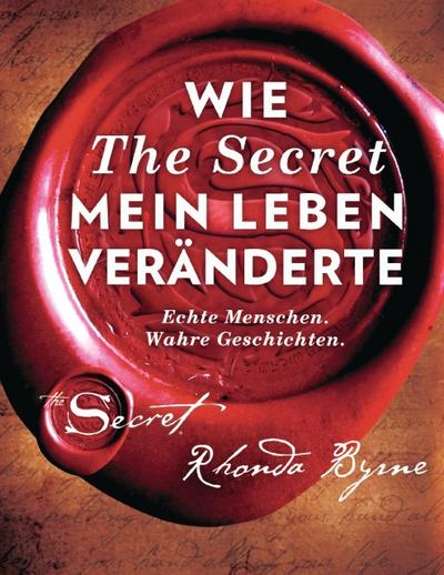 Wie ’The Secret’ mein Leben veränderte