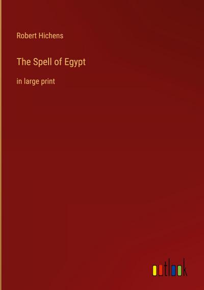 The Spell of Egypt