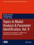 Topics in Modal Analysis & Parameter Identific