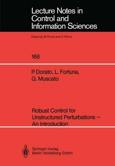 Robust Control for Unstructured Perturbations An Introduction