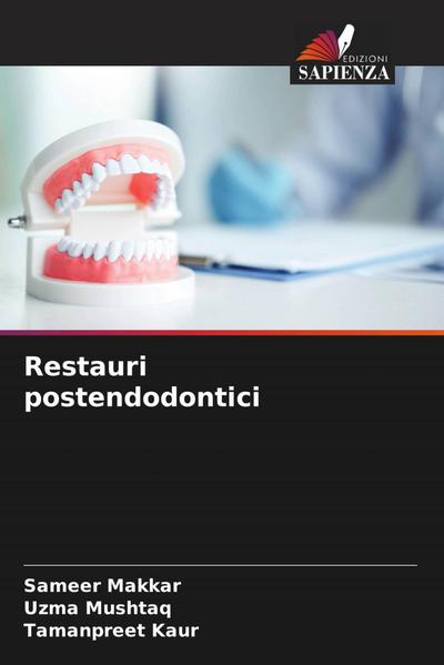 Restauri postendodontici