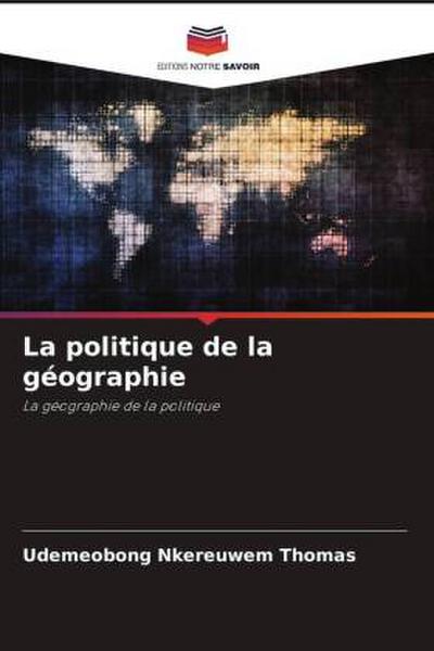 La politique de la géographie