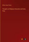 Thoughts on Religious Education and Early Piety