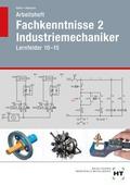 Arbeitsheft Fachkenntnisse 2 Industriemechaniker