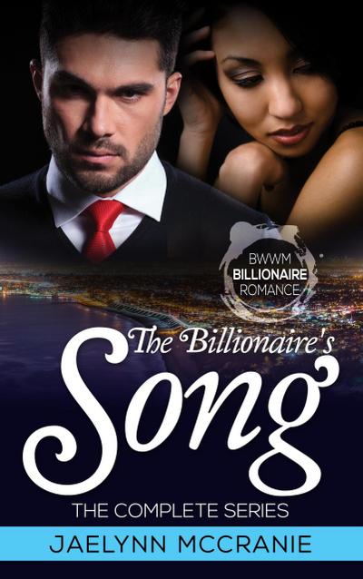 The Billionaire’s Song The Complete Series
