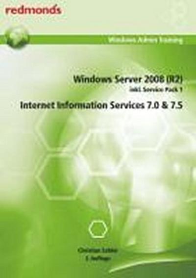 Windows Server 2008 (R2) - Internet Information Services 7.0/7.5