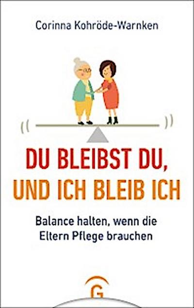 Du bleibst du, und ich bleib ich