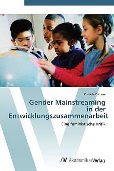 Gender Mainstreaming  in der  Entwicklungszusammenarbeit