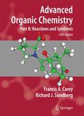 Advanced Organic Chemistry. Part B: Reactions and Synthesis