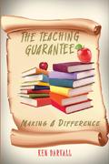 The Teaching Guarantee: Making a Difference