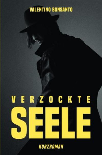 Verzockte Seele