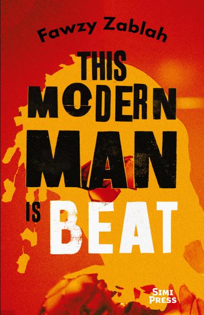 This Modern Man is Beat