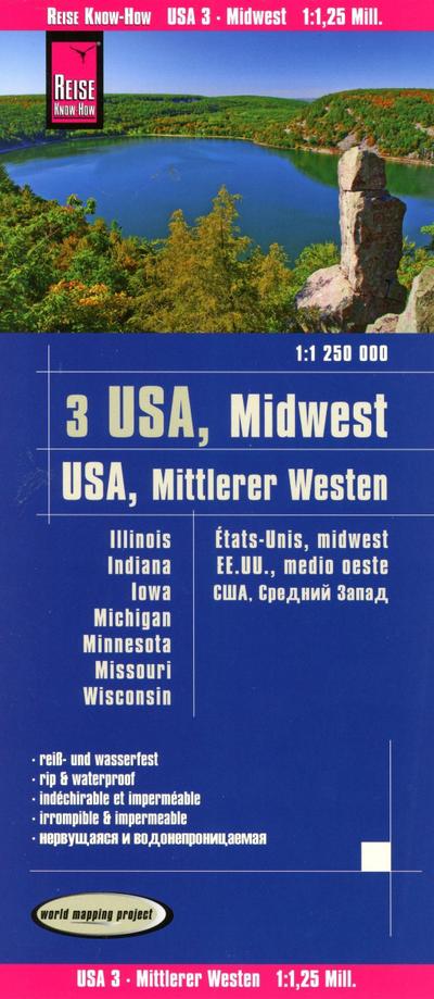 Reise Know-How Landkarte USA, Mittlerer Westen / USA, Midwest (1:1.250.000) : Illinois, Indiana, Iowa, Michigan, Minnesota, Missouri, Wisconsin