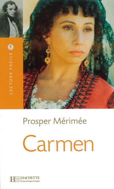 Niveau A2: Carmen: Lecture Facile 1 / Lektüre (Lire en Francais Facile - Classique)