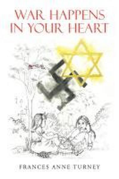 War Happens in Your Heart