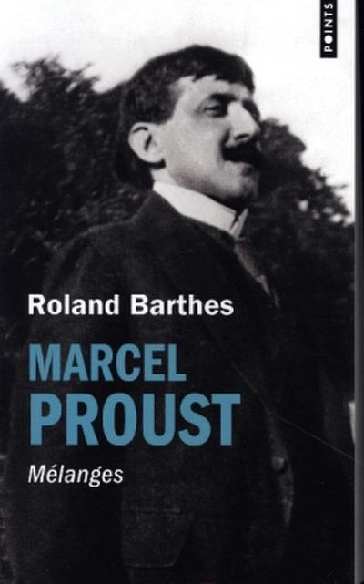 MARCEL PROUST. MELANGES