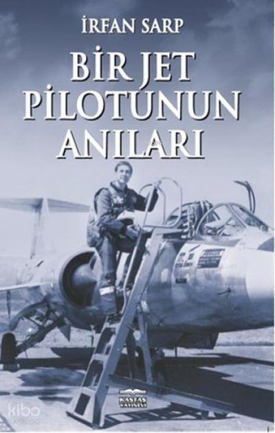 Bir Jet Pilotunu Anilari