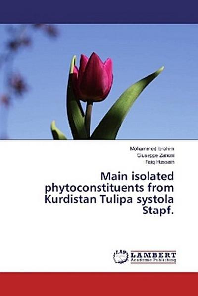 Main isolated phytoconstituents from Kurdistan Tulipa systola Stapf.