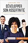 Développer son assertivité